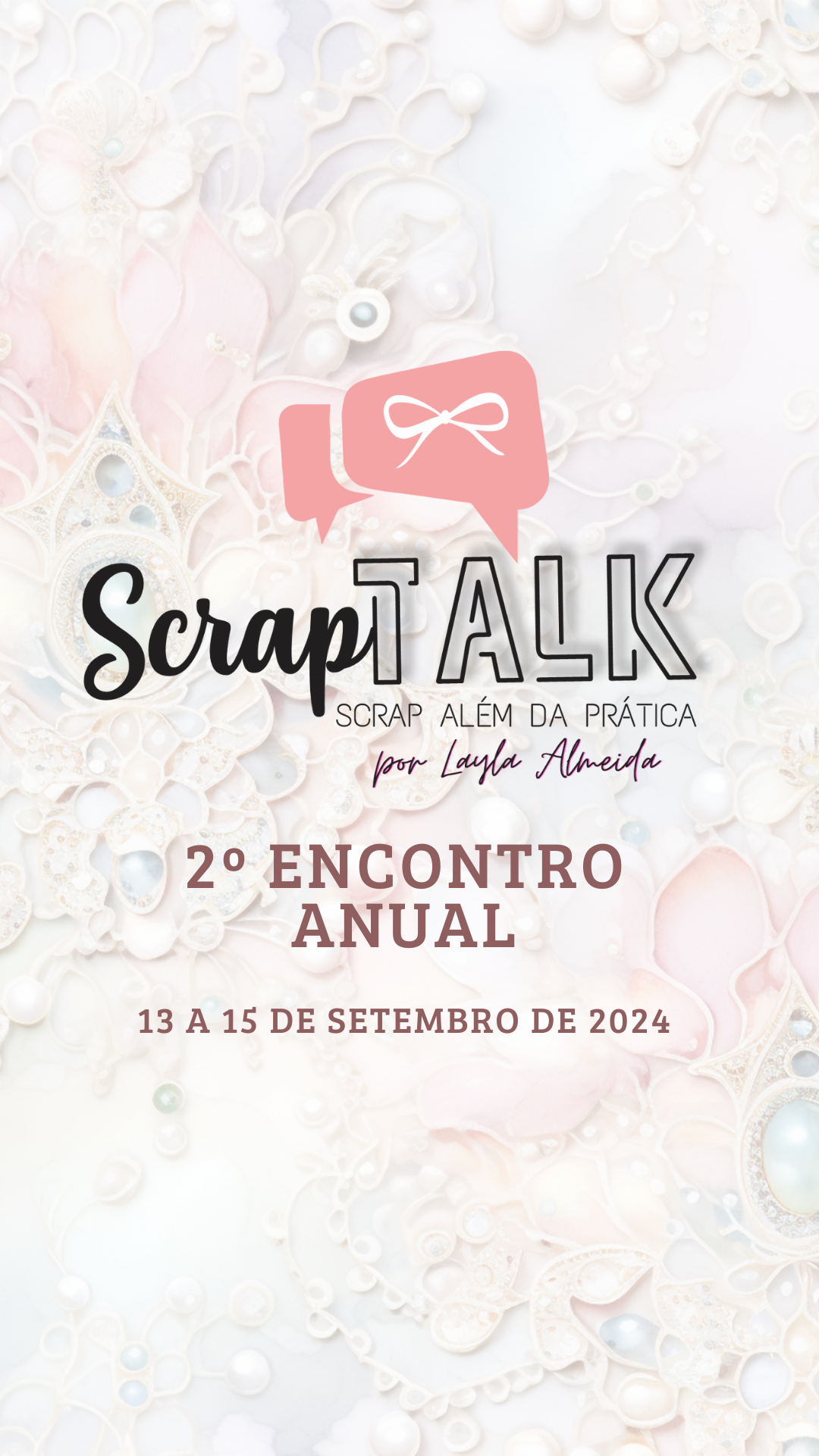 2º Encontro Anual SCRAPTALK