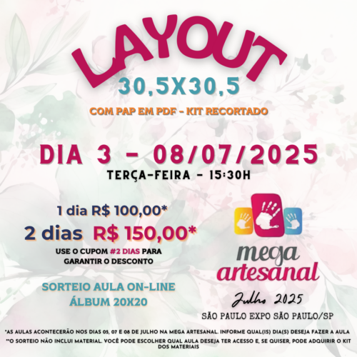 Aula Layout 30,5×30,5 MEGA ARTESANAL – DIA 08/07/2025